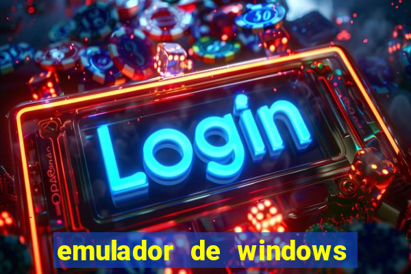 emulador de windows para android apk